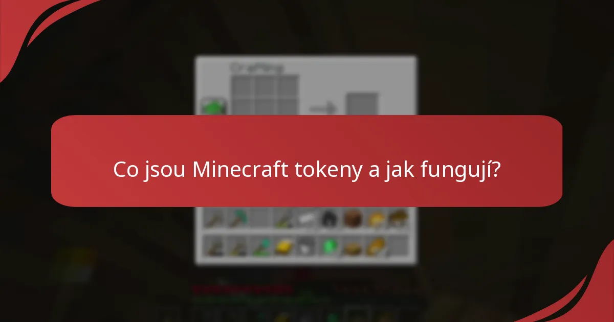 Jak uplatnit Minecraft tokeny za herní měnu?