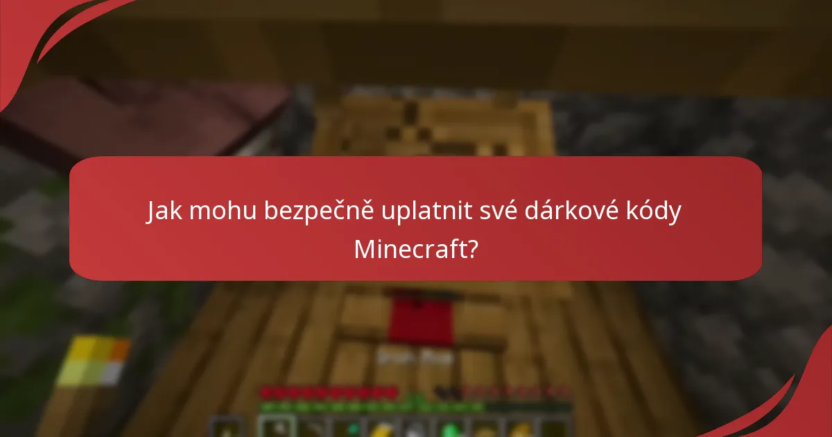 Jaké běžné podvody bych měl při používání dárkových kódů Minecraft vyhnout?