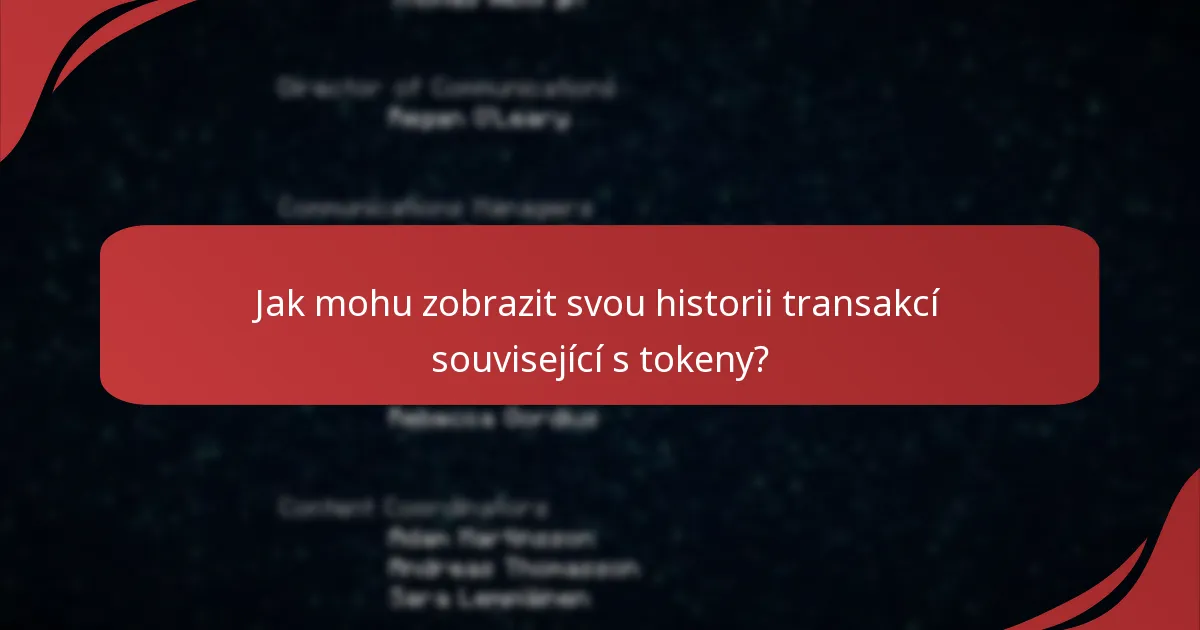 Jak mohu zobrazit svou historii transakcí související s tokeny?