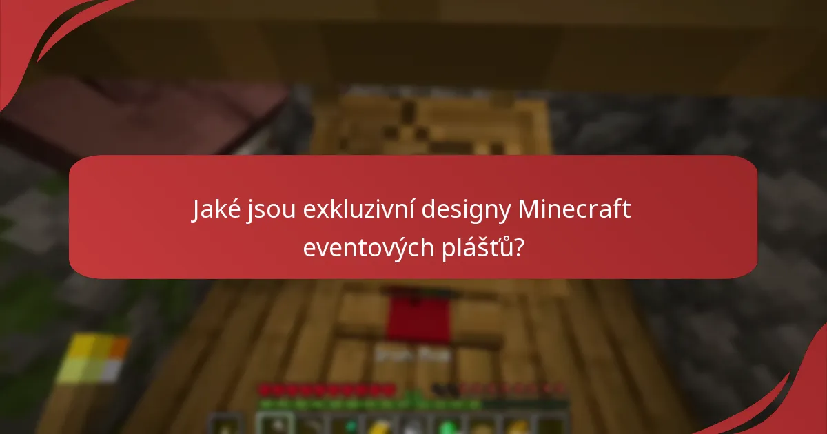 Jak získat Minecraft eventové pláště?