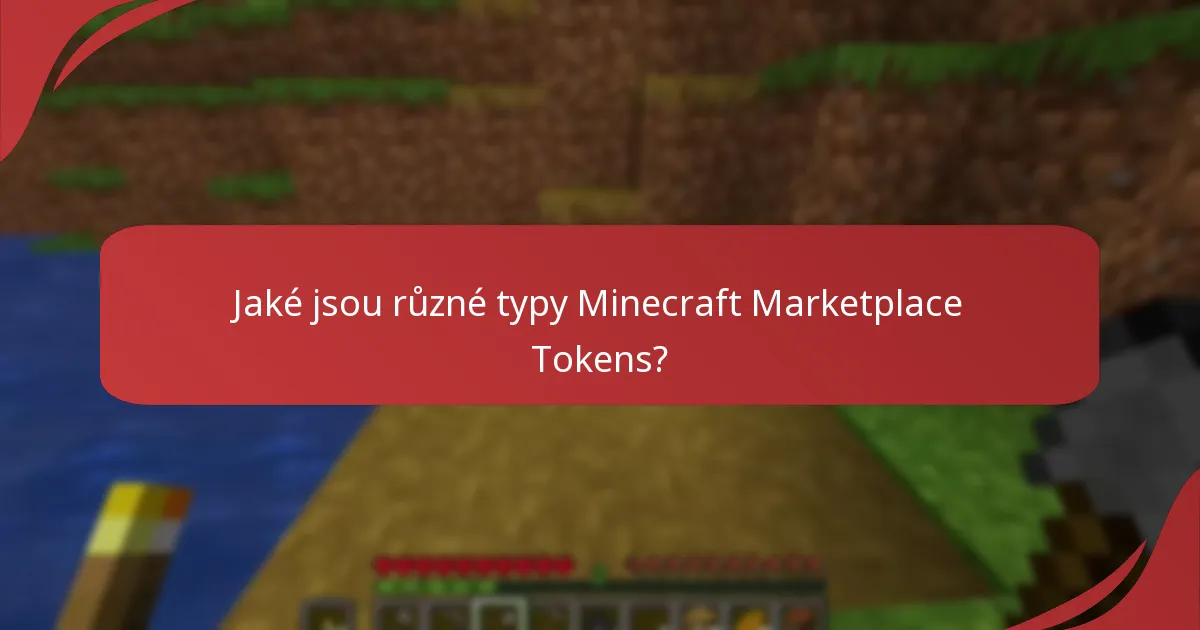 Kde zakoupit Minecraft Marketplace Tokens?